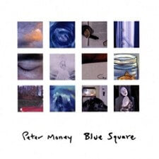 Blue Square (audio CD) - by Peter Money and Mike Salvatoriello